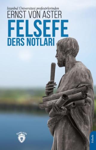 Felsefe Ders Notları | Kitap Ambarı