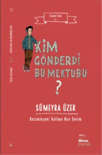 Felsefe Fikri 2 - Kim Gönderdi Bu Mektubu? | Kitap Ambarı