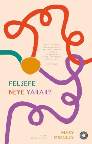 Felsefe Neye Yarar? | Kitap Ambarı