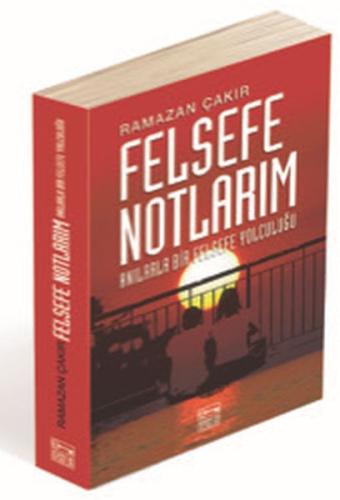 Felsefe Notlarım | Kitap Ambarı