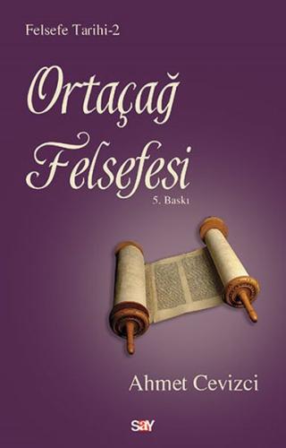 Felsefe Tarihi 2 - Ortaçağ Felsefesi | Kitap Ambarı