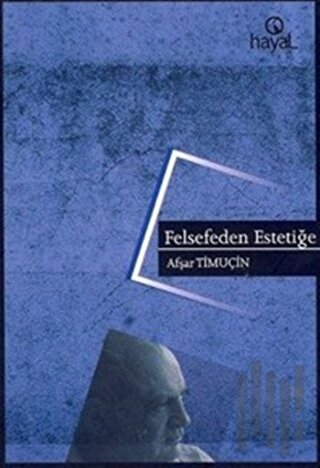 Felsefeden Estetiğe | Kitap Ambarı