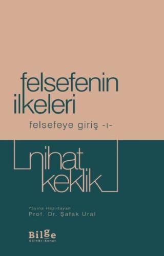 Felsefenin İlkeleri - Felsefeye Giriş 1 | Kitap Ambarı