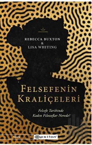 Felsefenin Kraliçeleri | Kitap Ambarı