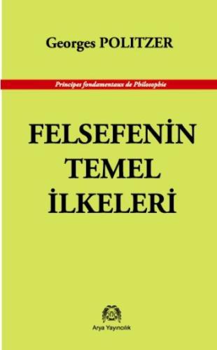 Felsefenin Temel İlkeleri | Kitap Ambarı