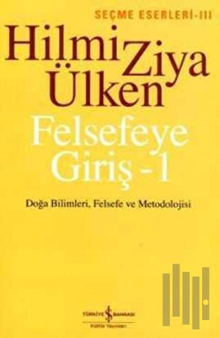 Felsefeye Giriş - 1 | Kitap Ambarı