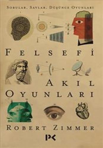 Felsefi Akıl Oyunları | Kitap Ambarı