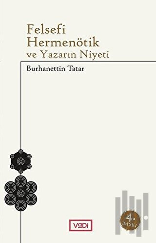 Felsefi Hermenötik ve Yazarın Niyeti | Kitap Ambarı