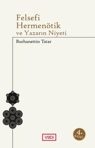 Felsefi Hermenötik ve Yazarın Niyeti | Kitap Ambarı