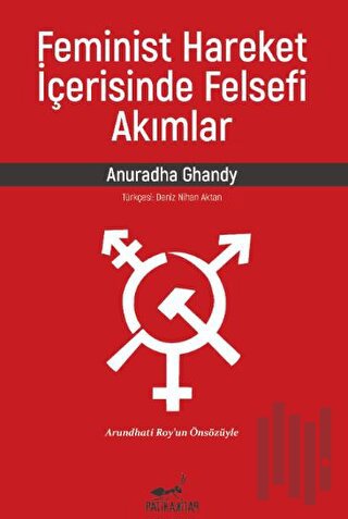 Feminist Hareket İçerisinde Felsefi Akımlar | Kitap Ambarı