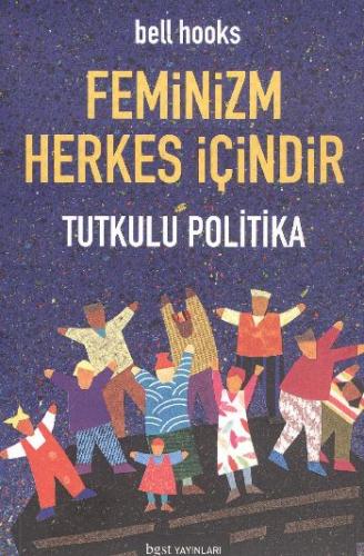 Feminizm Herkes İçindir | Kitap Ambarı