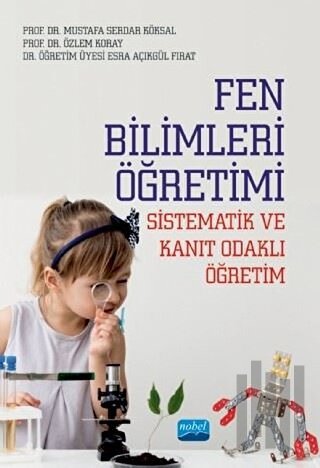 Fen Bilimleri Öğretimi - Sistematik ve Kanıt Odaklı Öğretim | Kitap Am