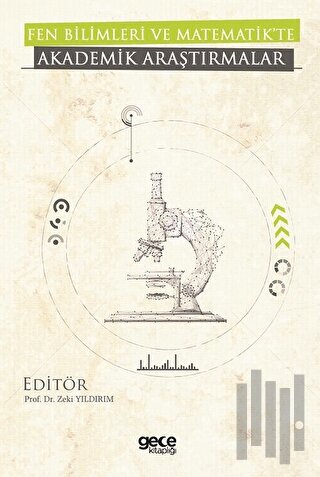 Fen Bilimleri ve Matematik'te Akademik Araştırmalar | Kitap Ambarı