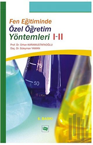 Fen Eğitiminde Özel Öğretim Yöntemleri 1-2 | Kitap Ambarı