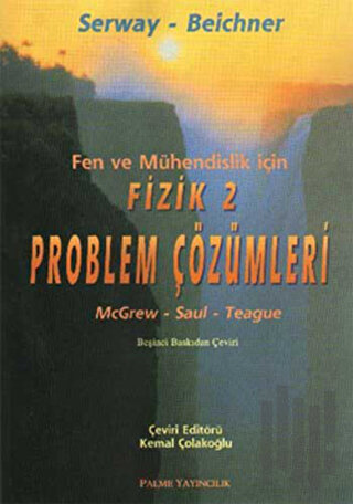 Fen ve Mühendislik İçin Fizik 2 - Problem Çözümleri | Kitap Ambarı