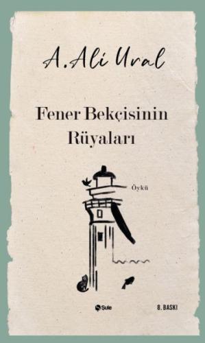 Fener Bekçisinin Rüyaları | Kitap Ambarı