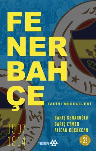 Fenerbahçe Tarihi Meseleleri | Kitap Ambarı