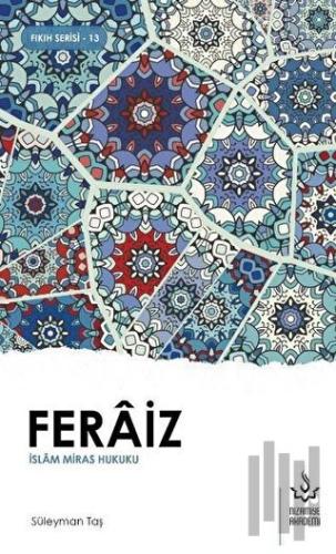 Feraiz - İslam Miras Hukuku | Kitap Ambarı