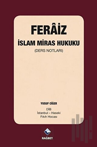 Feraiz - İslam Miras Hukuku | Kitap Ambarı