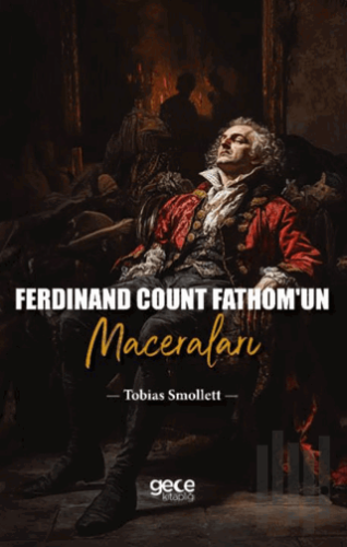 Ferdinand Count Fathom’un Maceraları | Kitap Ambarı