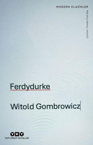 Ferdydurke | Kitap Ambarı