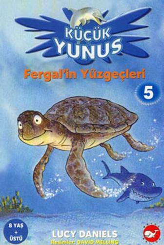 Fergal'in Yüzgeçleri 5 - Küçük Yunus | Kitap Ambarı