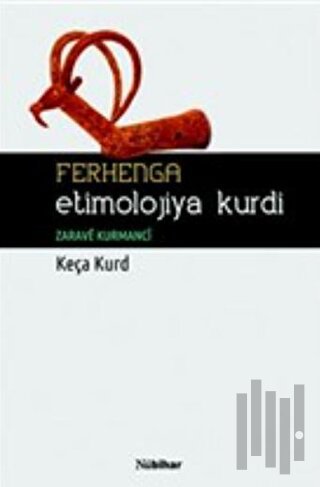 Ferhenga Etimolojiya Kurdi | Kitap Ambarı