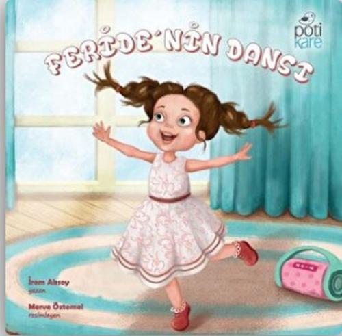 Feride'nin Dansı | Kitap Ambarı