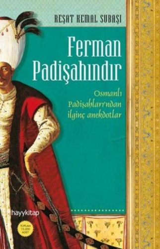 Ferman Padişahındır | Kitap Ambarı