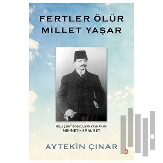 Fertler Ölür Millet Yaşar | Kitap Ambarı