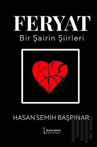 Feryat - Bir Şairin Şiirleri | Kitap Ambarı