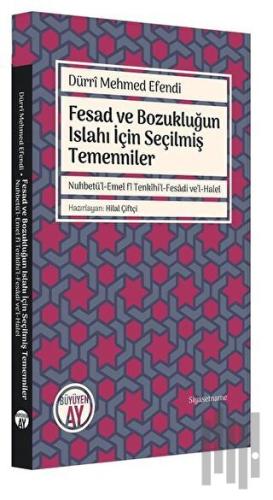 Fesad ve Bozukluğun Islahı İçin Seçilmiş Temenniler | Kitap Ambarı