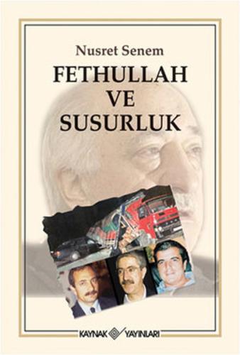 Fethullah ve Susurluk | Kitap Ambarı