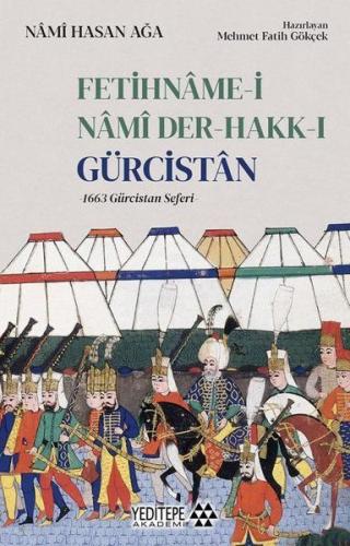 Fetihname-i Nami Der-Hakk-ı Gürcistan | Kitap Ambarı