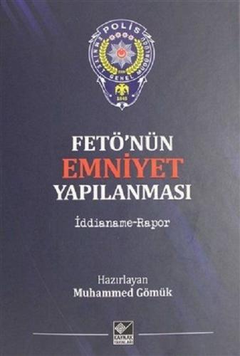 Fetö'nün Emniyet Yapılanması (Ciltli) | Kitap Ambarı