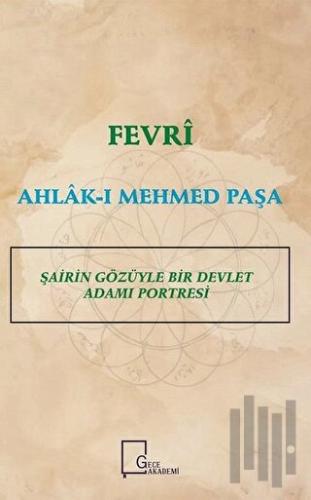 Fevri Ahlak-ı Mehmed Paşa | Kitap Ambarı