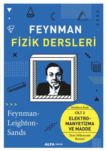 Feynman Fizik Dersleri - Cilt 2: Elektromayetizma ve Madde | Kitap Amb