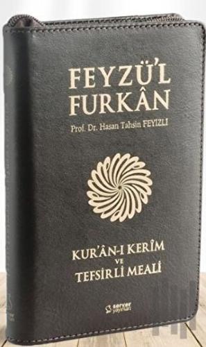 Feyzü'l Furkân Kur'ân-ı Kerîm ve Tefsirli Meali - Cep Boy - Fermuarlı 