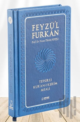 Feyzü'l Furkan Tefsirli Kur'an-ı Kerim Meali (Büyük Boy - Tefsirli Mea