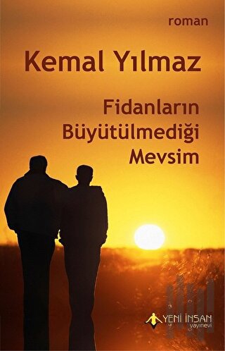 Fidanların Büyütülmediği Mevsim | Kitap Ambarı