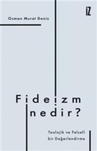 Fideizm Nedir? | Kitap Ambarı