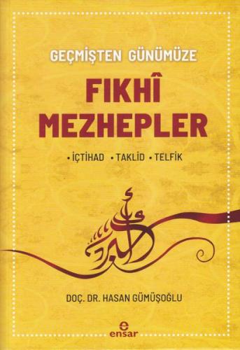 Fıkhi Mezhepler Tarihi | Kitap Ambarı