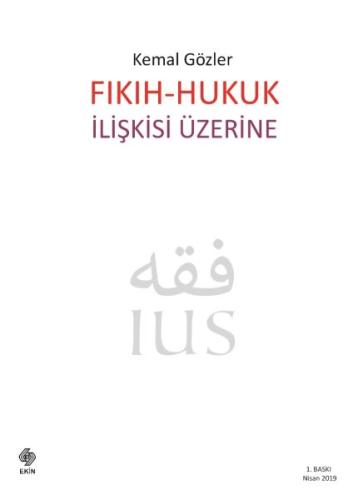 Fıkıh - Hukuk İlişkisi Üzerine | Kitap Ambarı