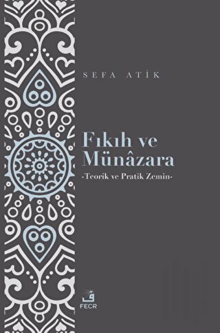 Fıkıh ve Münazara | Kitap Ambarı