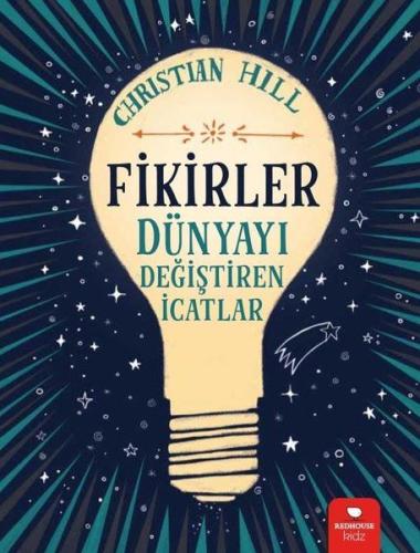 Fikirler - Dünyayı Değiştiren İcatlar | Kitap Ambarı