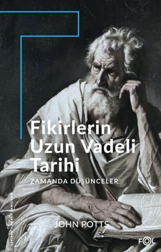 Fikirlerin Uzun Vadeli Tarihi -Zamanda Düşünceler | Kitap Ambarı