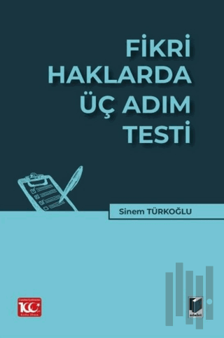 Fikri Haklarda Üç Adım Testi | Kitap Ambarı