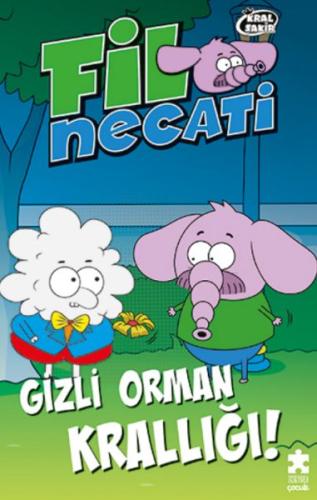 Fil Necati 3 - Gizli Orman Krallığı | Kitap Ambarı