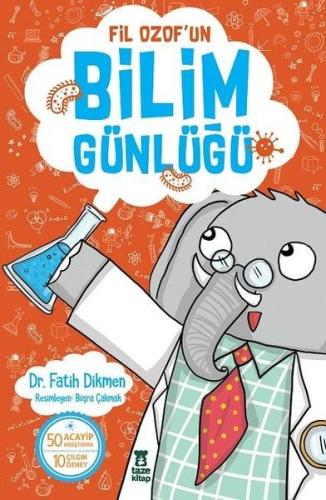 Fil Ozof'un Bilim Günlüğü | Kitap Ambarı