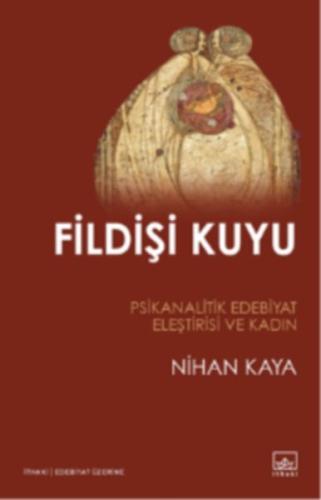 Fildişi Kuyu | Kitap Ambarı